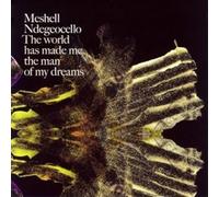 The World Has Made Me The Man Of My Dreams