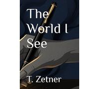 The World I See