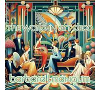 The World in Art Deco: Coloring Book