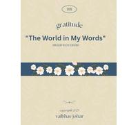The World in My Words: An essay book for kids