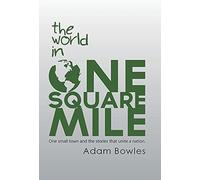 The World In One Square Mile