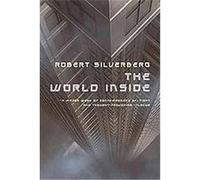 The World Inside Robert Silverberg (Auteur)