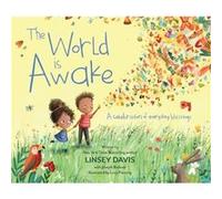 The World Is Awake by Linsey Davis Linsey Davis , With Joseph Bottum (Auteur)