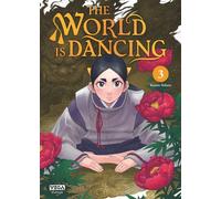Kazuto Mihara – The world is dancing – Tome 3 – Broché