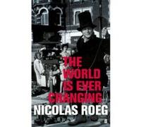 The World is Ever Changing