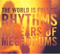 The World Is Full Of Rhythms - Dutch Import