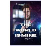 The World is Mine: Small Fails and Wins That Lead to Assured Success in the Contemporary World