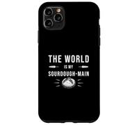 The World is My Sourdough-Main Funny Levain Bread Lovers Coque pour iPhone 11 Pro Max