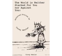 The World Is Neither Stacked For Nor Against You