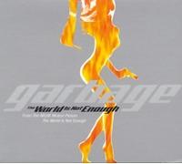The World Is Not Enough by Garbage (1999-12-07)