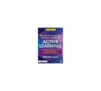 The World Language Teacher's Guide To Active Learning