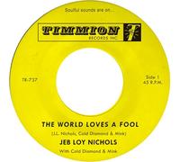 The World Loves a Fool + Not There Yet