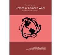 The World Market for Carded or Combed Wool: A 2027 Global Trade Perspective