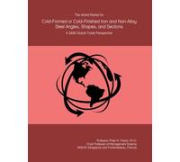 The World Market for Cold-Formed or Cold-Finished Iron and Non-Alloy Steel Angles, Shapes, and Sections: A 2026 Global Trade Perspective