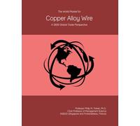 The World Market for Copper Alloy Wire: A 2026 Global Trade Perspective