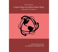 The World Market for Copper Alloys Excluding Master Alloys: A 2026 Global Trade Perspective