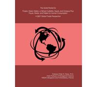 The World Market for Frozen, Dried, Salted, or Brined Cuttlefish, Squid, and Octopus Plus Flours, Meals, and Pellets for Human Consumption: A 2027 Global Trade Perspective
