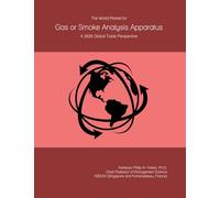 The World Market for Gas or Smoke Analysis Apparatus: A 2026 Global Trade Perspective