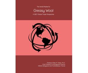 The World Market for Greasy Wool: A 2027 Global Trade Perspective