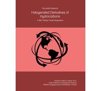 The World Market for Halogenated Derivatives of Hydrocarbons: A 2027 Global Trade Perspective
