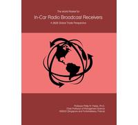 The World Market for In-Car Radio Broadcast Receivers: A 2026 Global Trade Perspective