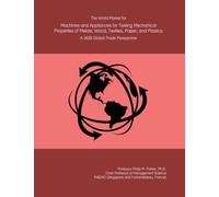 The World Market for Machines and Appliances for Testing Mechanical Properties of Metals, Wood, Textiles, Paper, and Plastics: A 2026 Global Trade Perspective