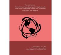 The World Market for Parts for Automatic Money-Changing and Vending Machines for Goods Such as Postage Stamp, Cigarette, Food, and Beverage: A 2027 Global Trade Perspective