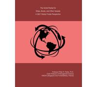 The World Market for Ships, Boats, and Other Vessels: A 2027 Global Trade Perspective