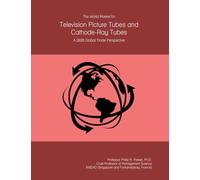 The World Market for Television Picture Tubes and Cathode-Ray Tubes: A 2026 Global Trade Perspective