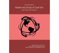 The World Market for Waste and Scrap of Cast Iron: A 2027 Global Trade Perspective