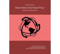 The World Market for Wood Wool and Wood Flour: A 2026 Global Trade Perspective