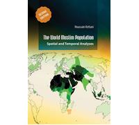 The World Muslim Population (Second Edition) Spatial and Temporal Analyses - Houssain Kettani - Jenny Stanford Publishing - ebook (ePub) - Livre