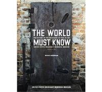 The World Must Know Arnold Kramer, Michael Berenbaum (Auteur)