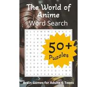 The World of Anime Word Search Puzzle Book: Word Searches with Easy to Read Print About Anime, Japanese Animation, Anime Culture and More | 6x9 ... Gift for Vacations, Holidays and Free Time