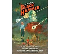 The World Of Black Hammer Library Edition Volume 3