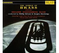 The World Of Brass by Sellers Engineering Band [CD] NEUF