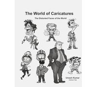 The World of Caricatures: The Mad Art of Caricature