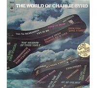 The World Of Charlie Byrd [2xVinyl]
