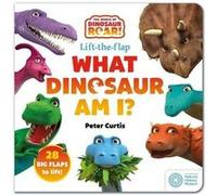 The World of Dinosaur Roar What Dinosaur Am I by Peter Curtis Peter Curtis (Auteur)