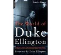 The World of Duke Ellington Stanley Dance (Auteur)
