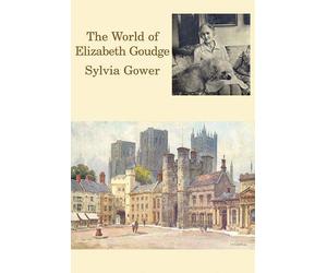 The World of Elizabeth Goudge