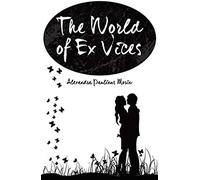 The World Of Ex Vices