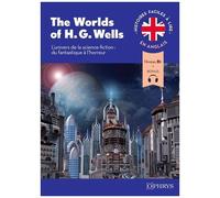 The World Of H. G. Wells - Niveau B1