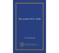 The world of H.G. Wells (Vol-1)