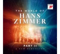 The World Of Hans Zimmer - Part II : A New Dimension