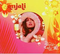 The World of Lady A by Anjali