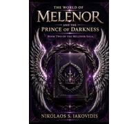 The World of Melenor: Book II - The Prince of Darkness