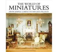The World of Miniatures by Sarah Walkley Inconnu (Auteur)