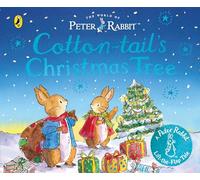 The World of Peter Rabbit: Cotton-tail's Christmas Tree: A new lift-the-flap board book