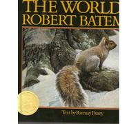 The World of Robert Bateman